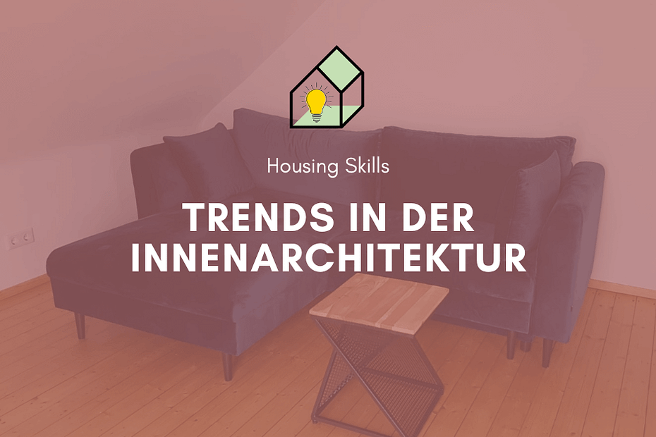 Trends der Innenarchitektur